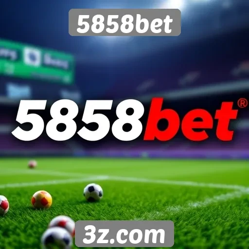 Comparativo entre 5858bet e outros sites de apostas